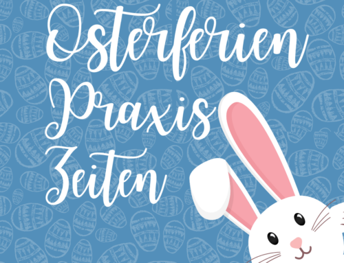 Praxiszeiten in den Osterferien